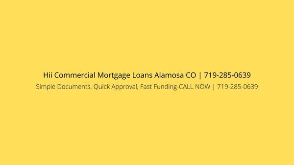 Hii Commercial Mortgage Loans Alamosa
