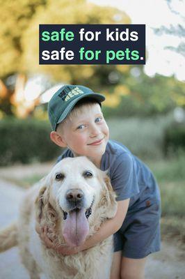 Safe for Kids & Pets