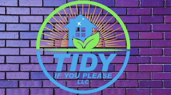 Tidy If You Please