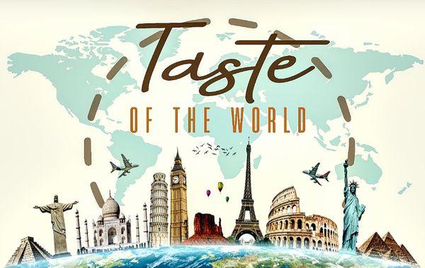 Taste of the world
