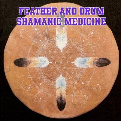 Feather and Drum Shamanic Medicine