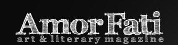 Amor Fati Art and Literary Magazine