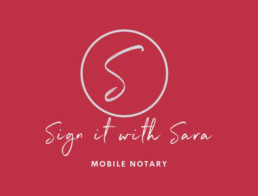 Sign it with Sara Mobile Notary