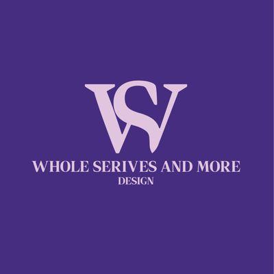 Whole Services and More