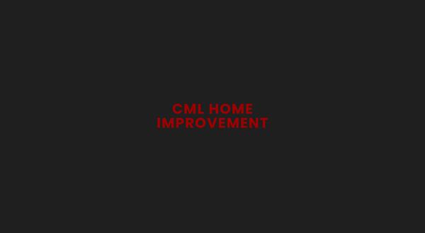 CML Home Improvements