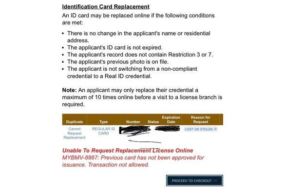 The bmv online service telling me I can't replace my id because it wasn't approved for issuance.