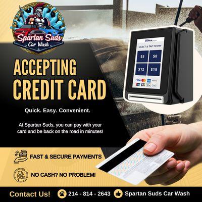 Spartan Suds now accepts credit cards! Quick, easy, and secure payments. No cash? No problem! Stop by for a fast, convenient wash!