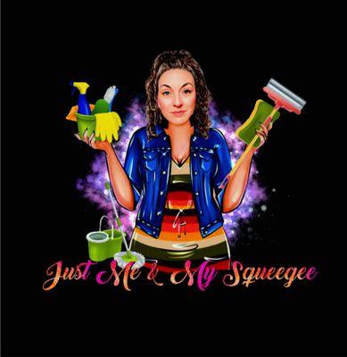Just Me & My Squeegee