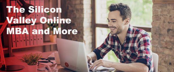 The Silicon Valley Online MBA and More