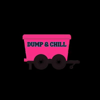 Dump & Chill