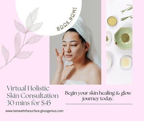 New! 30-Min Virtual Consults
Discuss your skin concerns, goals & routine from home. Get personalized product & wellness tips for just $45!