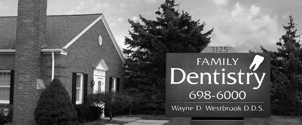 Wayne Westbrook DDS Family Dentistry
