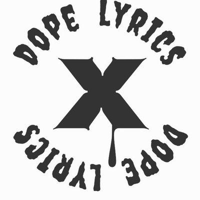 Dope Lyric's