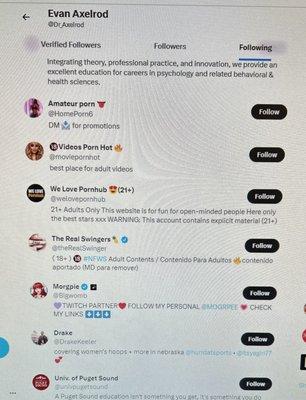 Dr. Axelrod is a perv and a misogynist. See his very public twitter follower list.