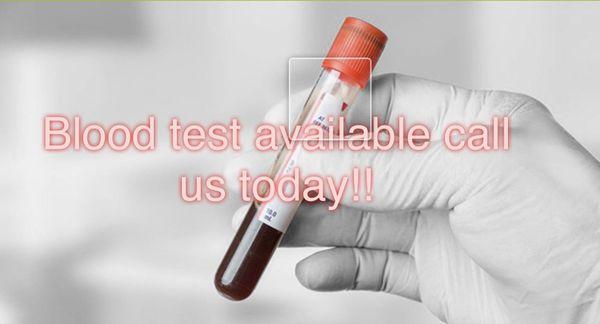 If you need a blood test feel free to contact our office for your appointment