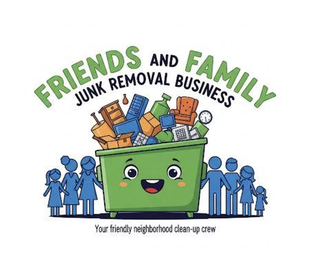 Friends And Family Junk Removal