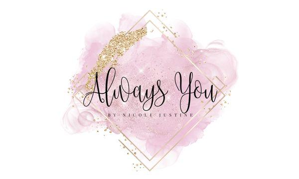 Always You by Nicole Justine