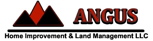 Angus Home Improvement & Land Management LLC