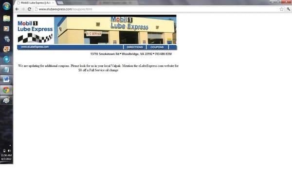 The website says, "Mention the eLubeExpress.com website for $8 off a Full Service oil change." THEY WILL NOT HONOR!