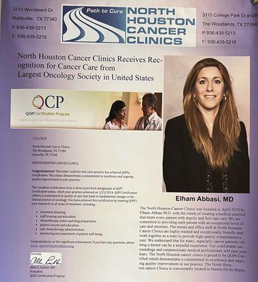 North Houston Cancer Clinics is a QOPI certified center, recognized by American cancer society as center of excellence