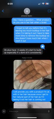 This is the excess buildup on my hand while taking out my daughters hair after a month and a half