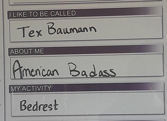 Sorry...and hope no one is offended... but that is what his patient (my son) keeps saying.