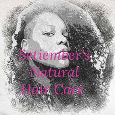 Setiember's Natural Hair Care