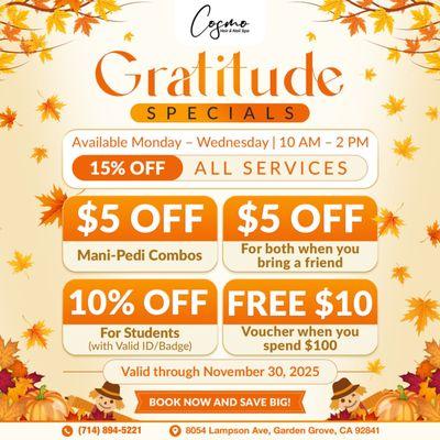 GRATITUDE SPECIALS AT COSMO HAIR & NAIL SPA THIS NOVEMBER!