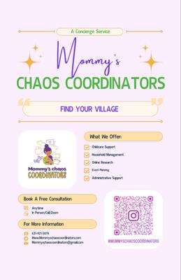 Mommy’s Chaos Coordinators