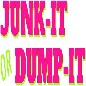 Junk It OR Dump It