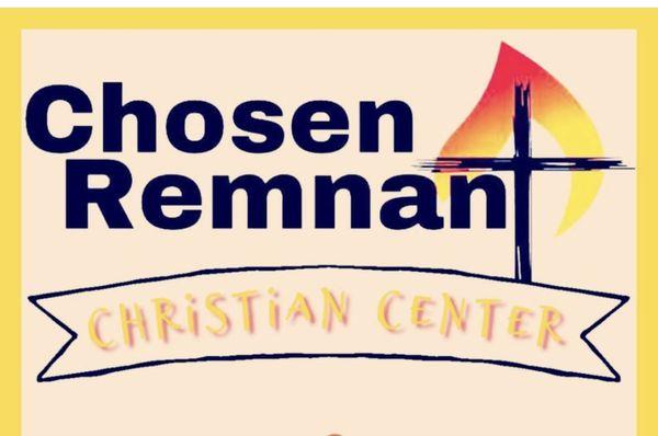 CHOSEN REMNANT CHRISTIAN CENTER