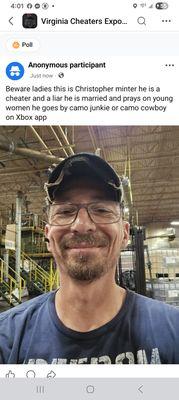 This gentleman would rather flirt with women and cheat on his wife and get his job done his name is Christopher mintor