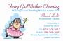 Fairy God Mother Cleaning