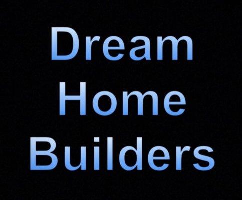 Dream Home Builders
