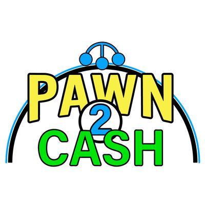 Pawn 2 Cash