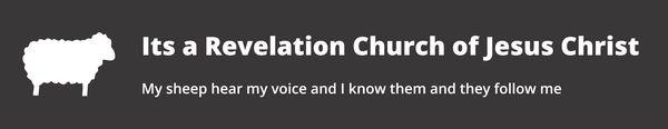Its a Revelation Church of Jesus Christ