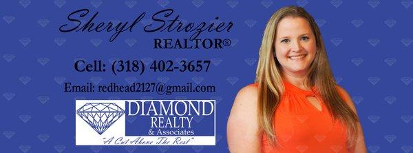 Sheryl Strozier- Diamond Realty
