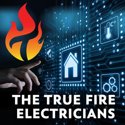 The True Fire Electricians