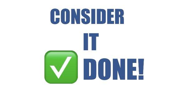 Consider it done!