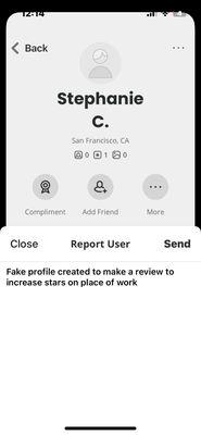 Reported "Stephanie" for her fake review and account