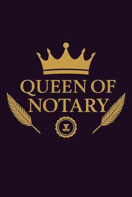 Queen of Notary