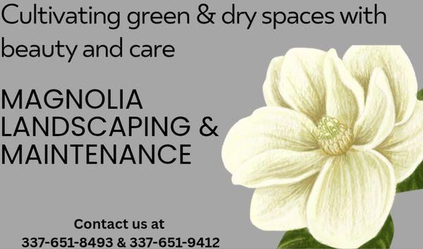 Magnolia Landscaping & Maintenance
