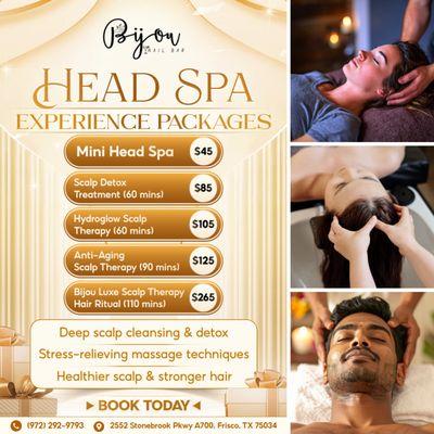  HEAD SPA EXPERIENCE PACKAGES AT BIJOU NAIL BAR 