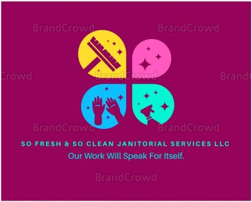 So Fresh & So Clean Janitorial Services