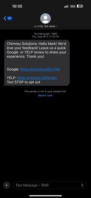 A Text they sent me asking for a review bc I was in their system...they blatantly lied and denied in response to my last review