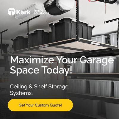 Maximize Your Garage Space Today! Kërk Storage Solutions, Texas, Austin