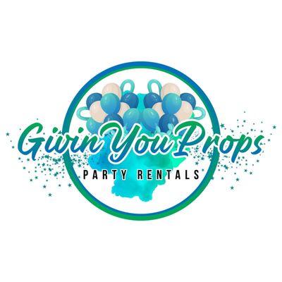 Givin You Props Party Rentals