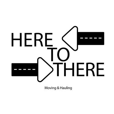 Here To There Moving & Hauling