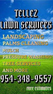 Tellez Lawn Services