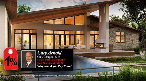 1 Percent to list or buy. Full service no shortcuts are the best values in real estate.